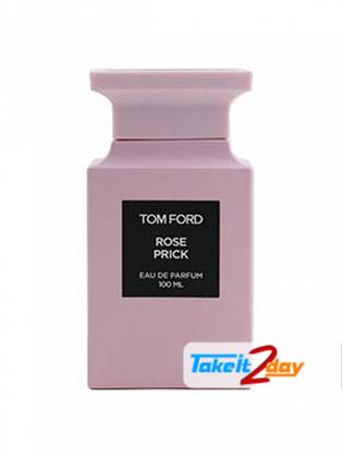 Tom Ford Rose Prick Perfume For Women 100 ML EDP