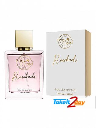 Body Cupid Rosebuds Perfume For Woman 100 ML EDP